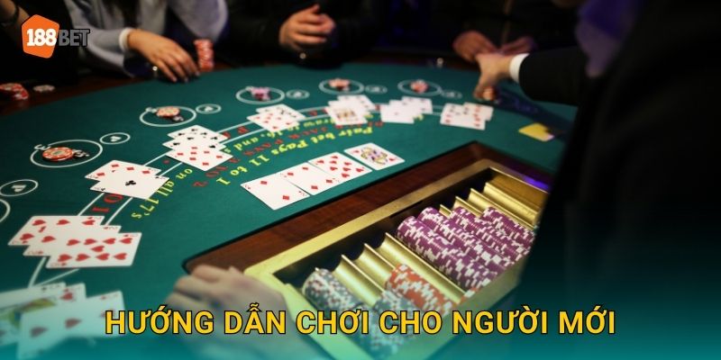 Hướng dẫn chơi cho người mới